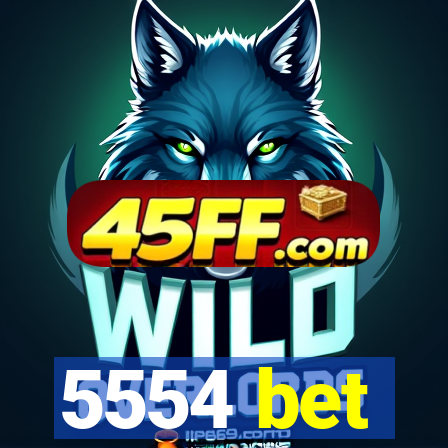 5554 bet